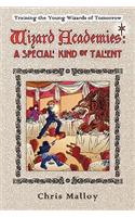 Wizard Academies - A Special Kind of Talent