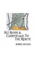 Sly Sloth & Camouflage to the Rescue