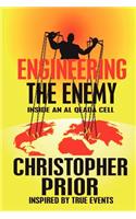 Engineering the Enemy