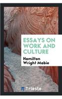 Essays on Work and Culture