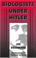 Biologists Under Hitler