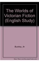 The Worlds of Victorian Fiction