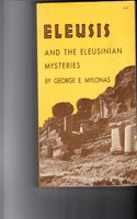 Eleusis and the Eleusinian Mysteries: (Princeton Legacy Library)