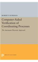 Computer-Aided Verification of Coordinating Processes: The Automata-Theoretic Approach