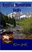 Crystal Mountain Veils