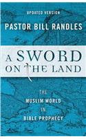 A Sword On The Land Revised