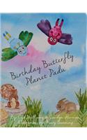Birthday Butterfly Planet Padu