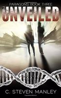Unveiled: Paragons Book Three