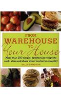 From Warehouse to Your House