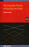 Everyday Physics of Hearing and Vision (Second Edition)