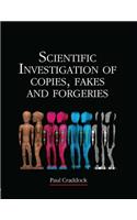 Scientific Investigation of Copies, Fakes and Forgeries