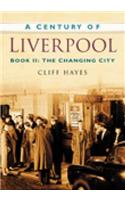 A Century of Liverpool Book II