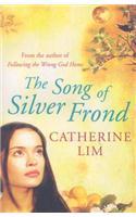 The Song of Silver Frond