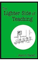 The Lighter Side of Teaching