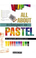 All about Techniques in Pastel