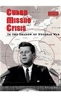 Cuban Missile Crisis