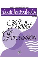 Classic Festival Solos (Mallet Percussion), Vol. 2