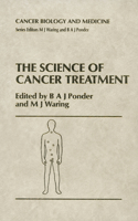 Science of Cancer Treatment