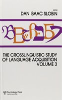 The Crosslinguistic Study of Language Acquisition