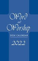 Word and Worship Desk Calendar 2022