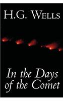 In the Days of the Comet by H. G. Wells, Science Fiction