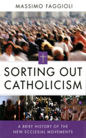 Sorting Out Catholicism