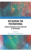 Refiguring the Postmaternal