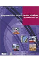 Intergovernmental Fiscal Relations in Central and Eastern Europe