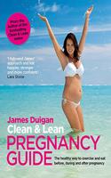 Clean & Lean Pregancy Guide