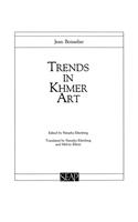 Trends in Khmer Art