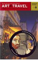 Art + Travel Europe: Step Into the Lives of Five Famous Painters