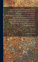 Chronographia Islamica óssia riassunto cronologico della storia di tutti i popoli musulmani dall'anno l all'anno 922 della Higrah (622-1517 dell'Era Volgare) corredato della bibliografia di tutte le principali fonti stampate e manoscritte; Volume 4
