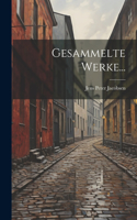 Gesammelte Werke...