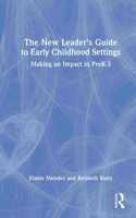 New Leader's Guide to Early Childhood Settings