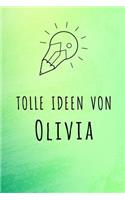 Tolle Ideen von Olivia: Unliniertes Notizbuch mit Rahmen für deinen Vornamen