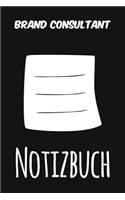 Brand Consultant Notizbuch