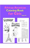 African American Coloring Book for Girls: Ages 6+