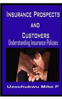 Insurance Prospects and Customers