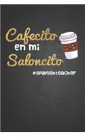 Cafecito en mi Saloncito #Spanish teacher