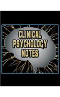 Clinical Psychology Notes: Psychology Lessons Notebook, Psychology Study Guide, 8x10 Psychology Journal, 120 Blank College Ruled Pages, Ideal Psychology Student Gift(School Notebooks)