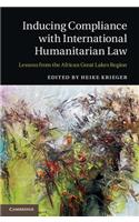 Inducing Compliance with International Humanitarian Law