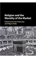 Religion and the Morality of the Market