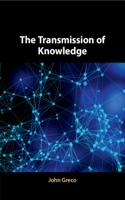 Transmission of Knowledge