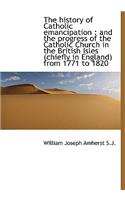 The History of Catholic Emancipation