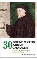 30 Great Myths about Chaucer