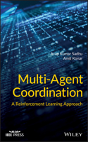 Multi–Agent Coordination – A Reinforcement Learning Approach
