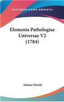 Elementa Pathologiae Universae V2 (1784)