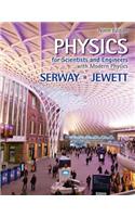 Physics for Scientists and Engineers with Modern Physics