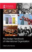 Routledge Handbook of International Organization