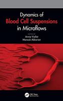 Dynamics of Blood Cell Suspensions in Microflows
